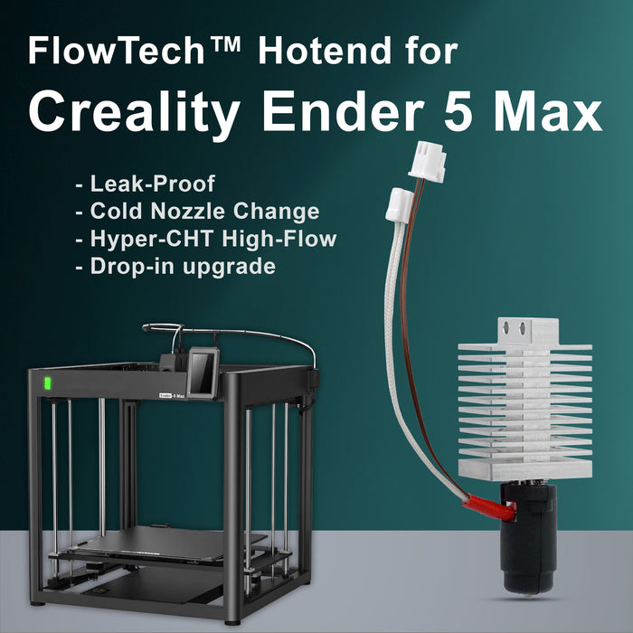 FlowTech™ Hotend for Creality Ender 5 Max